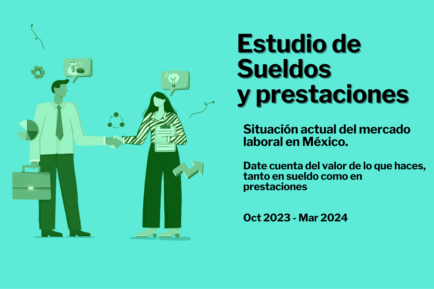 Estudio de Sueldos y Prestaciones